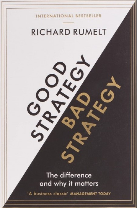 Книга Good Strategy Bad Strategy Rumelt (9781781256176)