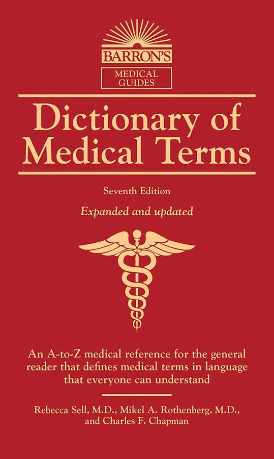 Книга Barron's Dictionary of Medical Terms Sell (9781438010373)