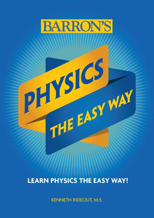 Книга Barron's Physics The Easy Way Rideout (9781438012636)