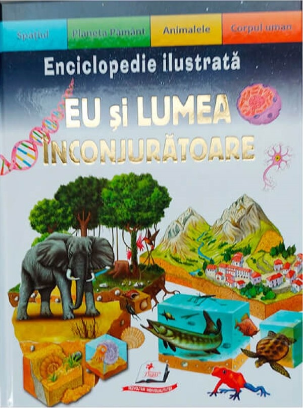 Книга Eu si lumea Enciclopedia ilustrata (9789664661963)