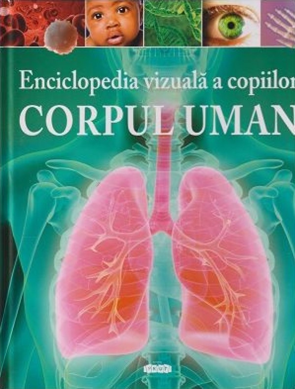 Книга Enciclopedia vizuală a copiilor. Corpul uman (9789975543545)
