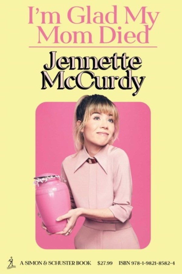 Книга I'm Glad My Mom Died (9781982185824)