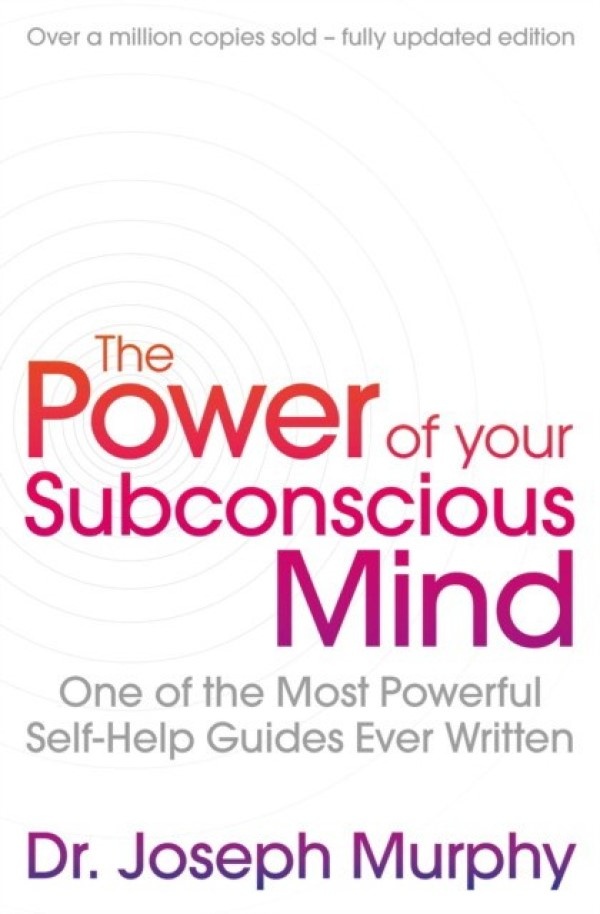 Книга The Power Of Your Subconscious Mind (9781471179396)