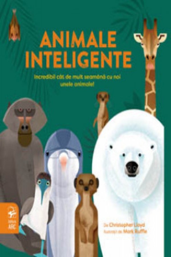 Книга Animale inteligente. Incredibil cat de mult seamana cu noi unele animale! (9789975006095)