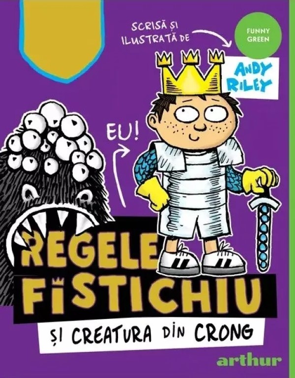 Cartea Regele Fistichiu si Creatura din Crong (9786060862772)
