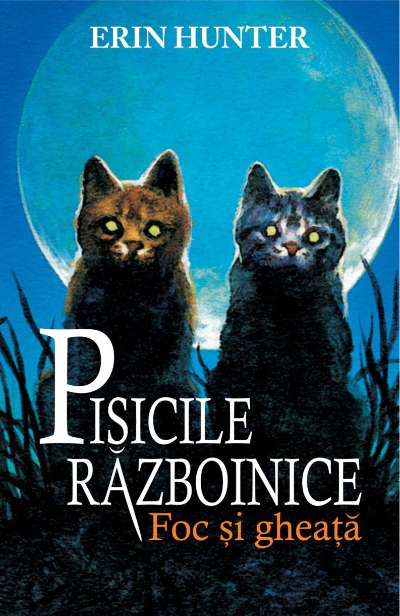Cartea Pisicile razboinice. Foc si gheata. Vol 2 (9786068434056)
