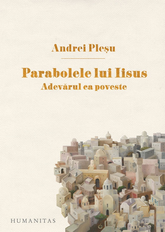 Книга Parabolele lui Iisus. Adevarul ca poveste (9789735070380)