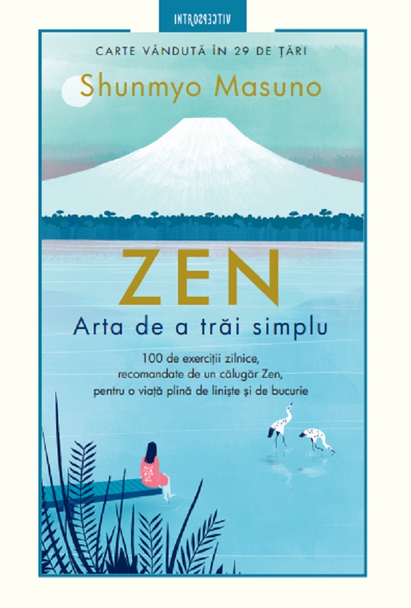Книга Zen. Arta de a trai simplu (9786063339523)