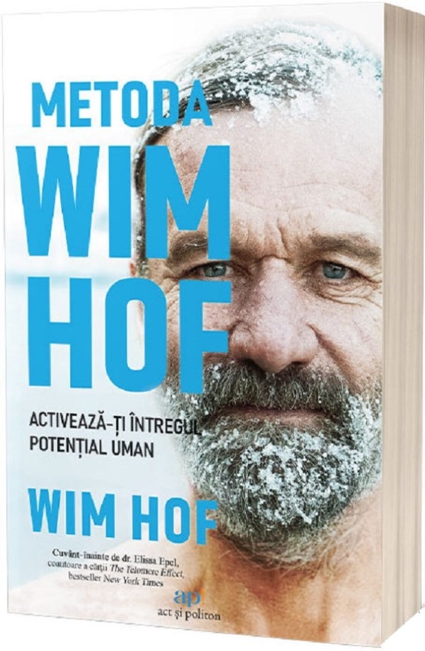 Книга Metoda Wim Hof. Activeaza-ti intregul potential uman (9786069139325)