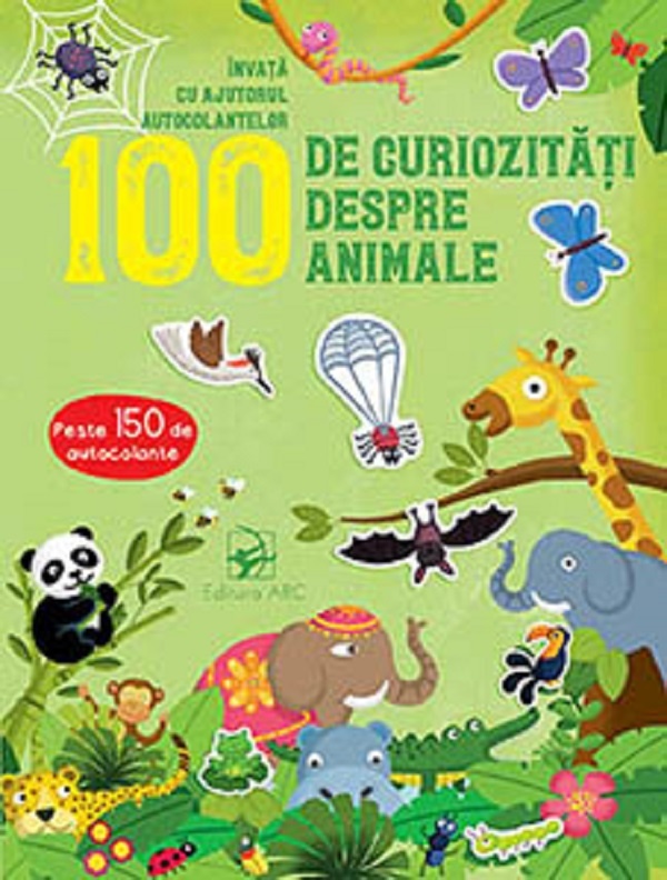 Книга 100 de curiozitati despre animale (9789975004985)
