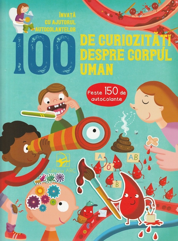 Книга 100 de curiozitati despre corpul uman (9789975004992)