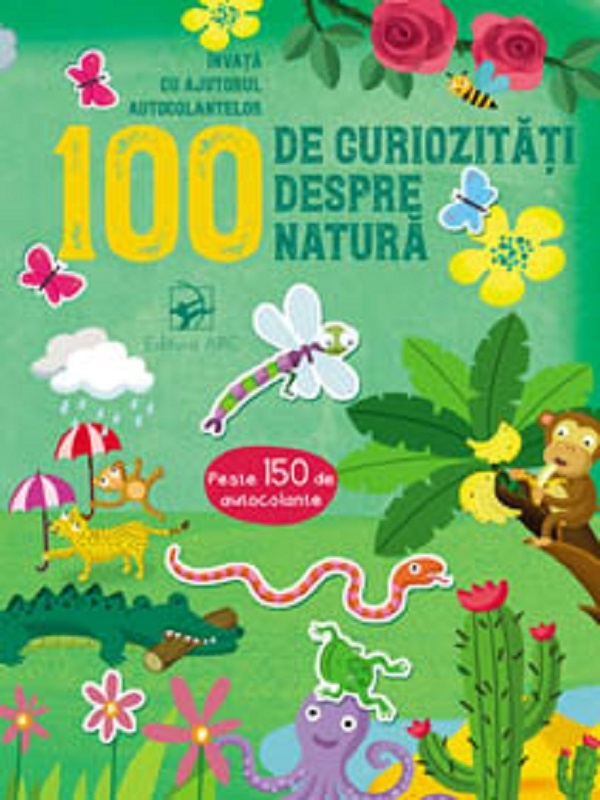 Книга 100 de curiozitati despre natura (9789975005005)