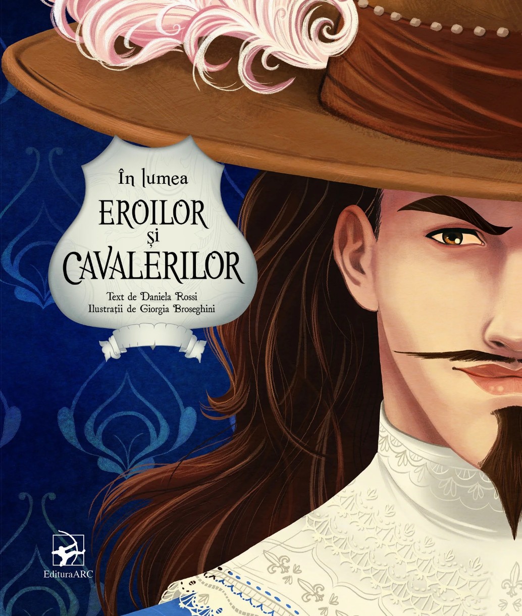 Книга In lumea eroilor si cavalerilor (9789975000116)