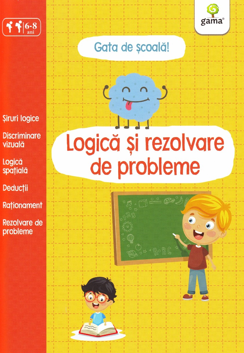 Книга Gata de scoala! Logica si rezolvare de probleme (9789731499086)