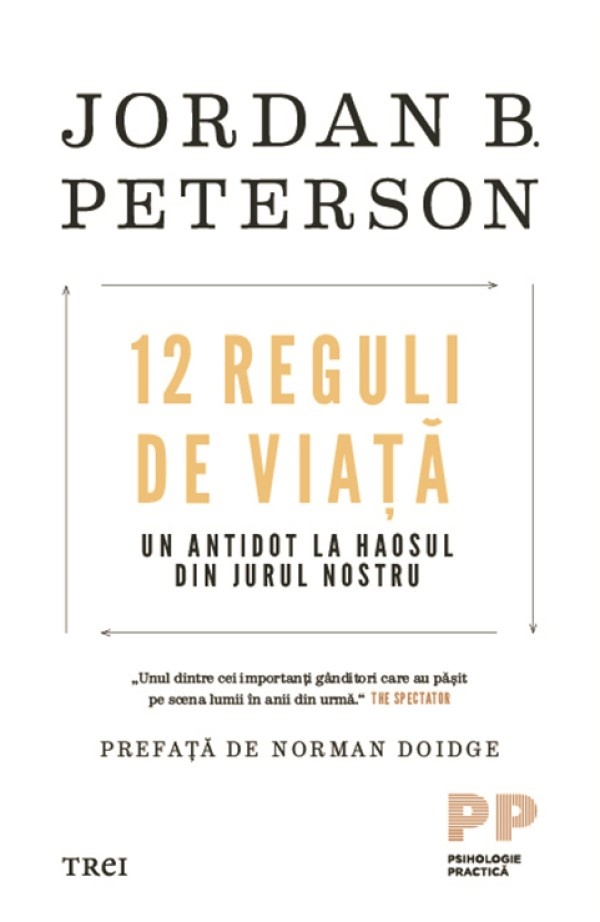 Cartea 12 Reguli de viata. Un antidot la haosul din jurul nostru (9786064005076)