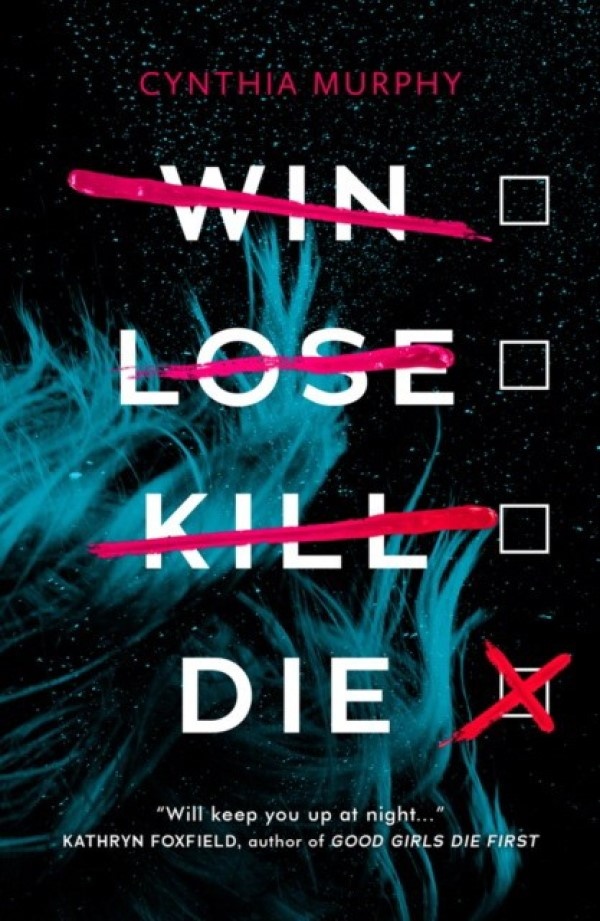 Cartea Win Lose Kill Die (9780702304941)