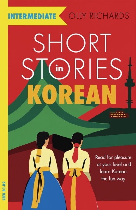 Книга Short Stories in Korean for Intermediate Learners (9781529303056)