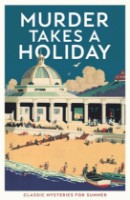 Книга Murder Takes a Holiday Gayford (9781788165754)