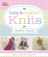 Книга Baby & Toddler Knits Made Easy (9781409366751)