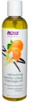 Массажное масло NOW Refreshing Vanilla Citrus 237ml