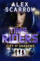 Cartea Time Riders City of Shadows (9780141337074)