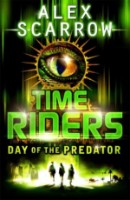 Cartea Time Riders Day of the Predator (9780141326931)