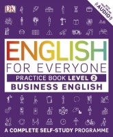 Cartea English for Everyone Business Level 2 Practice Book (9780241275153)