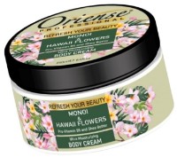 Cremă pentru corp Oriense Monoi&Hawaii Flowers 250ml