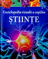 Cartea Enciclopedia Vizuala a Copiilor. Științe (9789975543996)