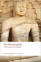 Cartea The Dhammapada: The Sayings of the Buddha (9780199555130)