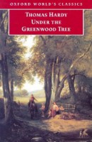 Книга Under the Greenwood Tree (9780192835178)