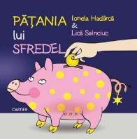 Cartea Pățania lui Sfredel (9789975867382)