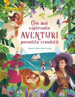 Cartea Cele mai captivante aventuri povestite vreodata (9789975003902)