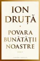 Cartea Povara bunatatii noastre (9789975867153)