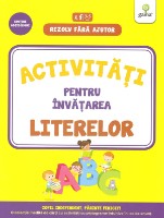 Книга Activitati pentru invatarea literelor 3-5 ani (9786069026120)