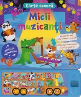 Cartea Carte sonora. Micii muzicanti (9789975547161)