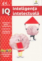 Cartea IQ. Inteligenta intelectuala. 5 ani (9789731496719)