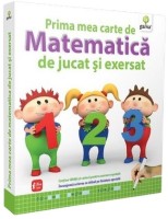 Cartea Prima mea carte de matematica de jucat si exersat (9789731495187)