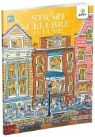 Cartea Strazi celebre din lume (9786060563662)