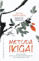 Cartea Metoda Ikigai (9789735078096)