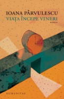 Cartea Viata incepe vineri (9789735075316)