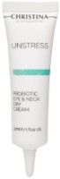 Cremă din jurul ochilor Christina Unstress Probiotic Eye & Neck Cream 30ml