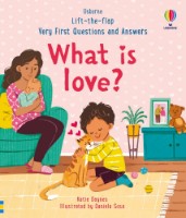 Cartea Very First Questions and Answers What is love? (9781803701943)