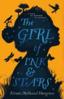 Cartea The Girl of Ink and Stars (9781910002742)