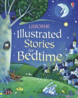 Cartea Illustrated Stories for Bedtime (9781409525271)