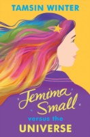 Cartea Jemima Small Versus the Universe, Tamsin Winter (9781474927284)