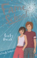 Книга Fame School - Lucky Break (9780746068366)