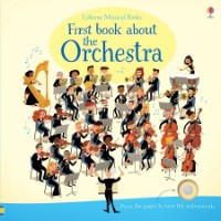 Книга First Book About the Orchestra (9781409597667)