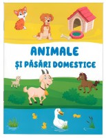Carte de colorat pentru copii Combinatul Poligrafic Animale si Pasari Domestice