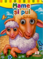 Cartea Mame si pui (9789669476876)